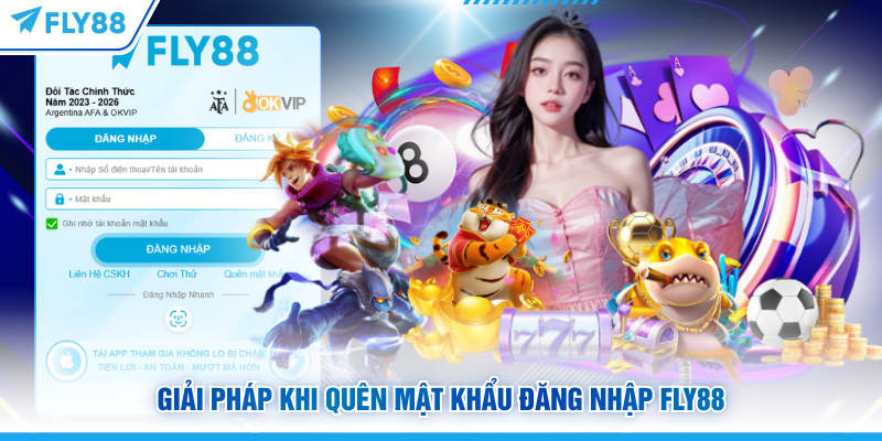 Đăng Nhập FLY88: Hướng Dẫn Truy Cập Link Chính Thức 2026 15 Giải pháp khi quên mật khẩu đăng nhập FLY88