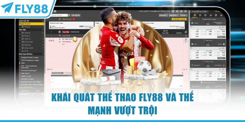 Khái quát thể thao FLY88 và thế mạnh vượt trội