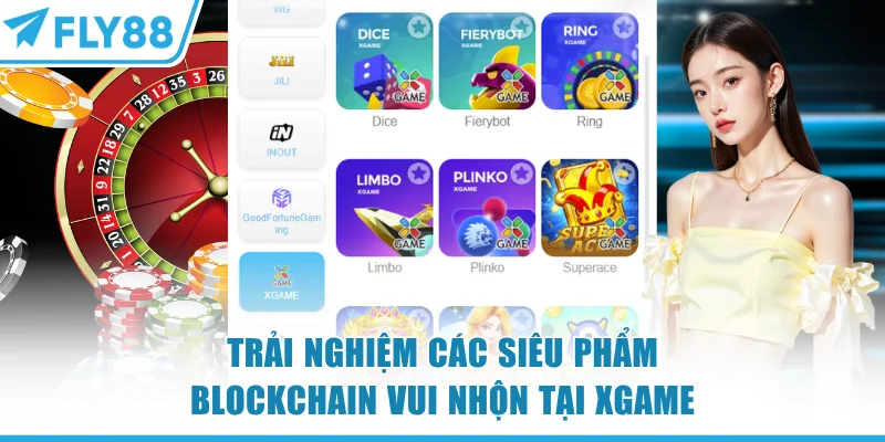 Trải nghiệm các siêu phẩm blockchain FLY88 vui nhộn tại XGame